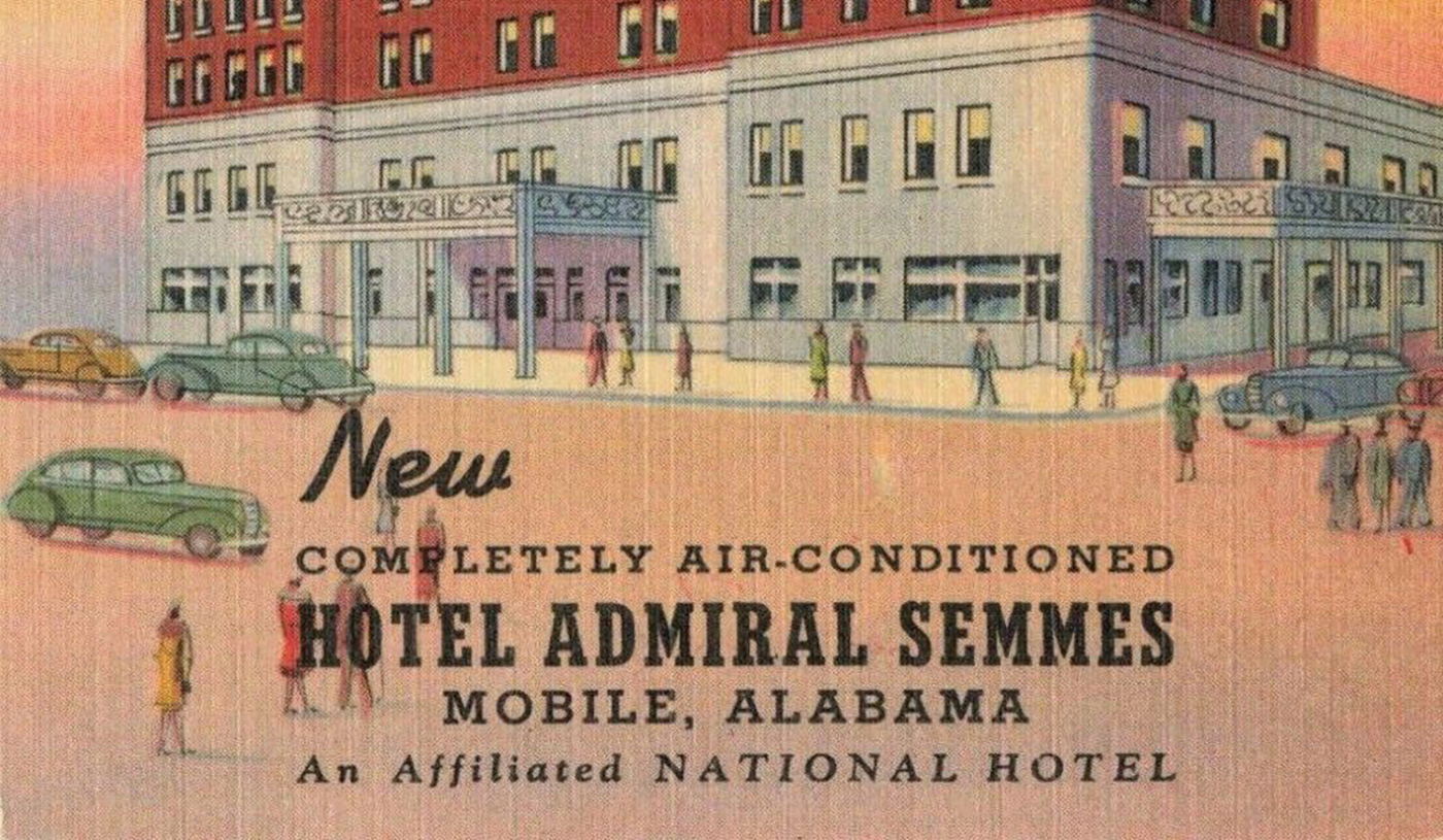 Ask McGehee What is the history of Mobile’s Admiral Hotel?